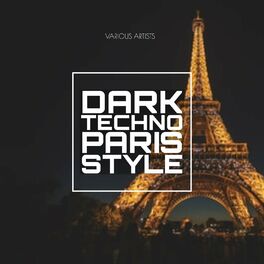 Album cover of Dark Techno Paris Style