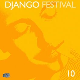 Album cover of Django Festival 10