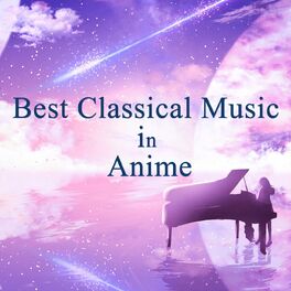 Album cover of Best Classical Music in Anime