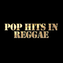 Album cover of Pop Hits in Reggae