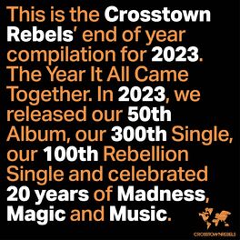 Album cover of The Best of Crosstown Rebels 2023: The Year It All Came Together