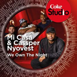 Album cover of We Own the Night (Coke Studio South Africa: Season 1)
