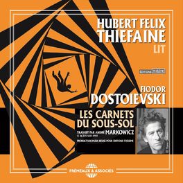 Album cover of Fiodor Dostoievski : Les Carnets du sous-sol