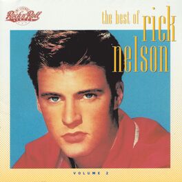 Album cover of The Best Of Rick Nelson (Vol. 2)