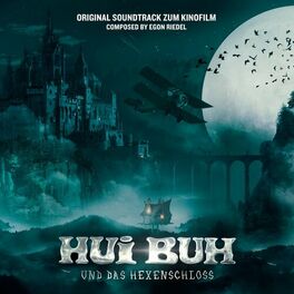 Album cover of Hui Buh und das Hexenschloss (Original Motion Picture Soundtrack)