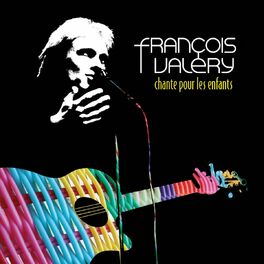 Album cover of François Valéry Chante Pour Les Enfants