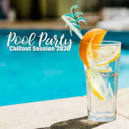 Album cover of Pool Party Chillout Session 2020