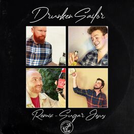 Album cover of Drunken Sailor (Sugar Jesus Remix)