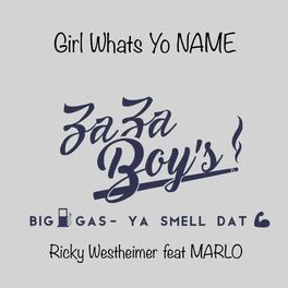 Album cover of Girl Whats Yo NAME