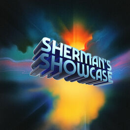 Album cover of Sherman's Showcase (Original Soundtrack)