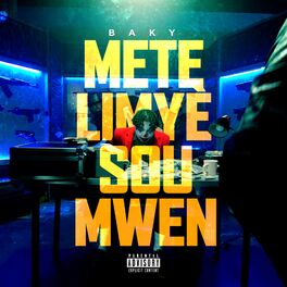 Album cover of Mete Limye Sou Mwen