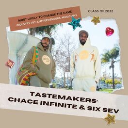 Album cover of Tastemakers: Chace Infinite & Six Sev