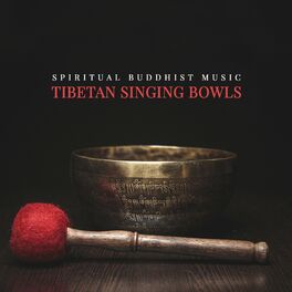 Album cover of Spiritual Buddhist Music: Tibetan Singing Bowls for Transcendental Meditation Techniques for Beginners