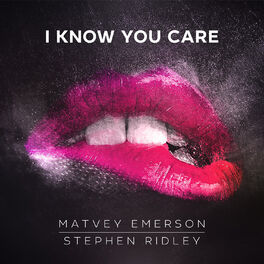 Album cover of I Know You Care