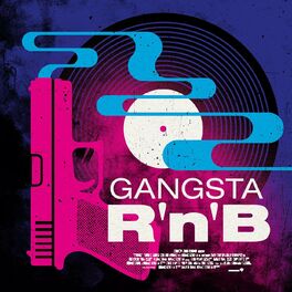 Album cover of Gangsta R'n'B