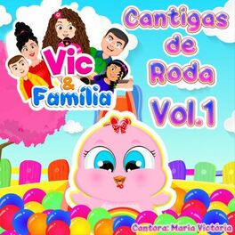 Album cover of Cantigas de Roda, Vol. 1: Vic & Família