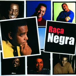 Raça Negra: música, letras, canciones, discos