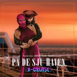 Album cover of PÅ DE SJU HAVEN (X-Cruise)