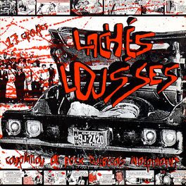 Album cover of Lâchés lousses !