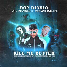 Album cover of Kill Me Better