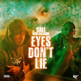 Album cover of Eyes Don't Lie (feat. Rich Kalashh)