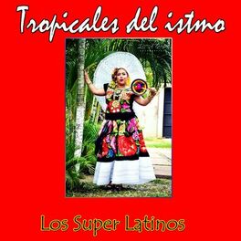 Album cover of Los Super Latinos