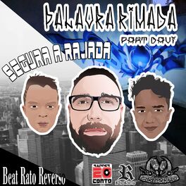 Album cover of Segura a Rajada (Palavra Rimada)