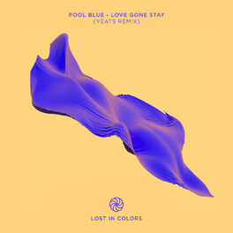 Album cover of Love Gone Stay (yeats Remix)