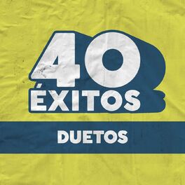 Album cover of 40 Éxitos: Duetos