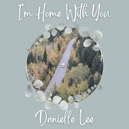 Album cover of I'm Home With You