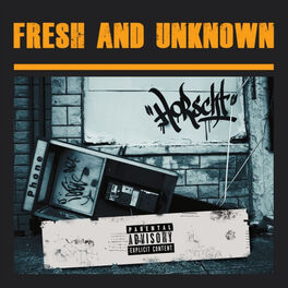 Album cover of Fresh and Unknown