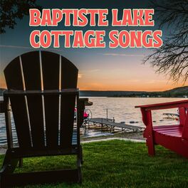 Album cover of Baptiste Lake Cottage Songs