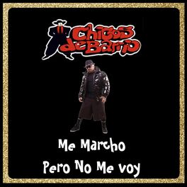 Album cover of Me Marcho Pero No Me Voy