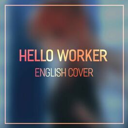 Album cover of Hello, Worker