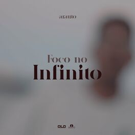 Album cover of Foco no Infinito