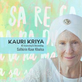 Album cover of Kauri Kriya #2: Ascending & Descending