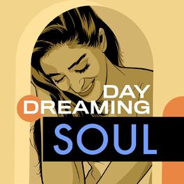 Album cover of Day Dreaming Soul