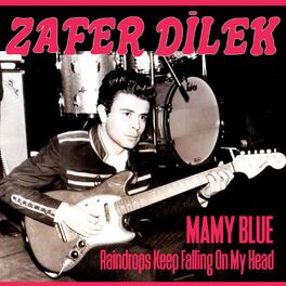 Album cover of Mamy Blue / Raindrops Keep Falling on My Head