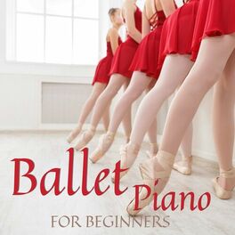 Album cover of Ballet Piano Music for Beginners