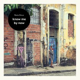 Album cover of Know Me by Now