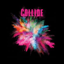 Album cover of Collide