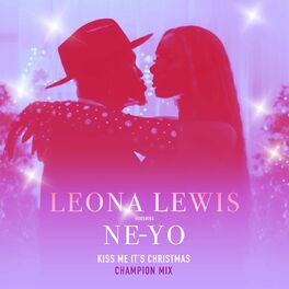 Album cover of Kiss Me It's Christmas (feat. Ne-Yo) (Champion Remix)