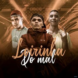 Album cover of Loirinha do Mal (Brega Funk)