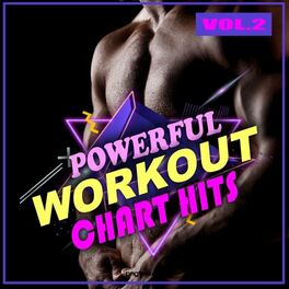 Album cover of Powerful Workout Chart Hits, Vol. 2