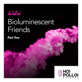 Album cover of Bioluminescent Friends, Pt Two