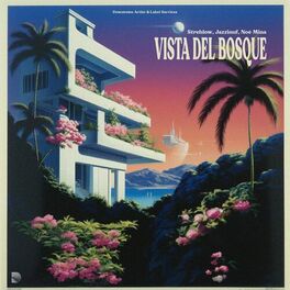 Album cover of Vista Del Bosque