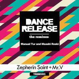 Album cover of Dance Release (The Remixes)