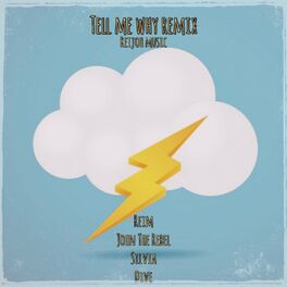 Album cover of Tell Me Why (Remix)