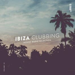 Album cover of Ibiza Clubbing, Vol. 32
