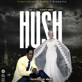 Album cover of Hush (feat. Tocky Vibes)